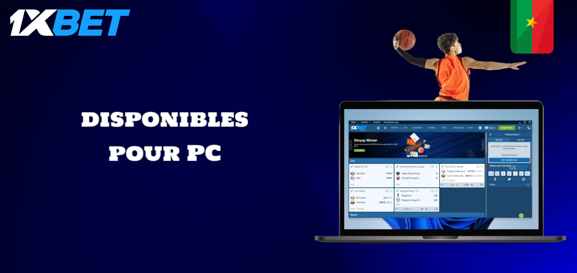 Quelles sont les applications 1xBet disponibles pour PC